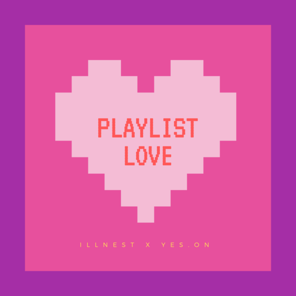 Illnest & YeS.On [Playlist Love] (EP)