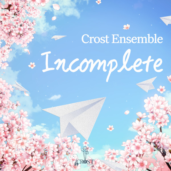 크로스트 앙상블 [Incomplete] (Single)