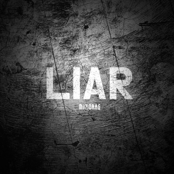 Mi DRAG [LIAR] (Single)