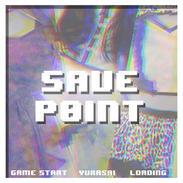 유라사이 [save p0int] (Single)