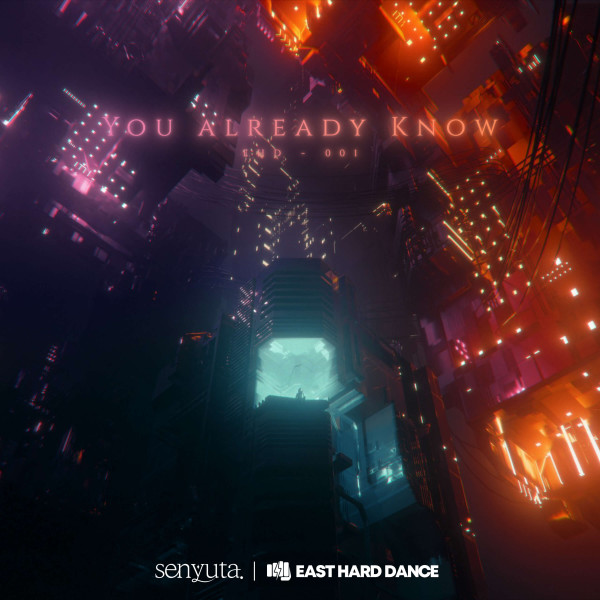 senyuta. [You already know] (Single)